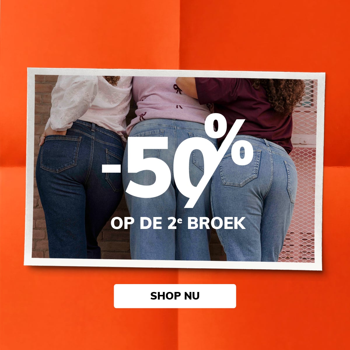 -50% op de 2e broek